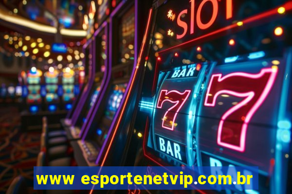 www esportenetvip.com.br